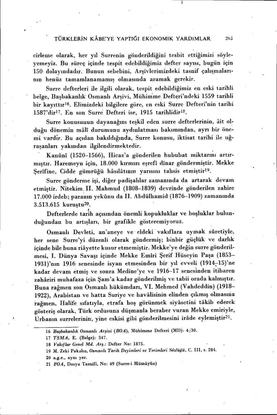 Surı'e defterieri ile ilgili olarak, tespit edebildiğimiz en eski tarihli belge, Bai?