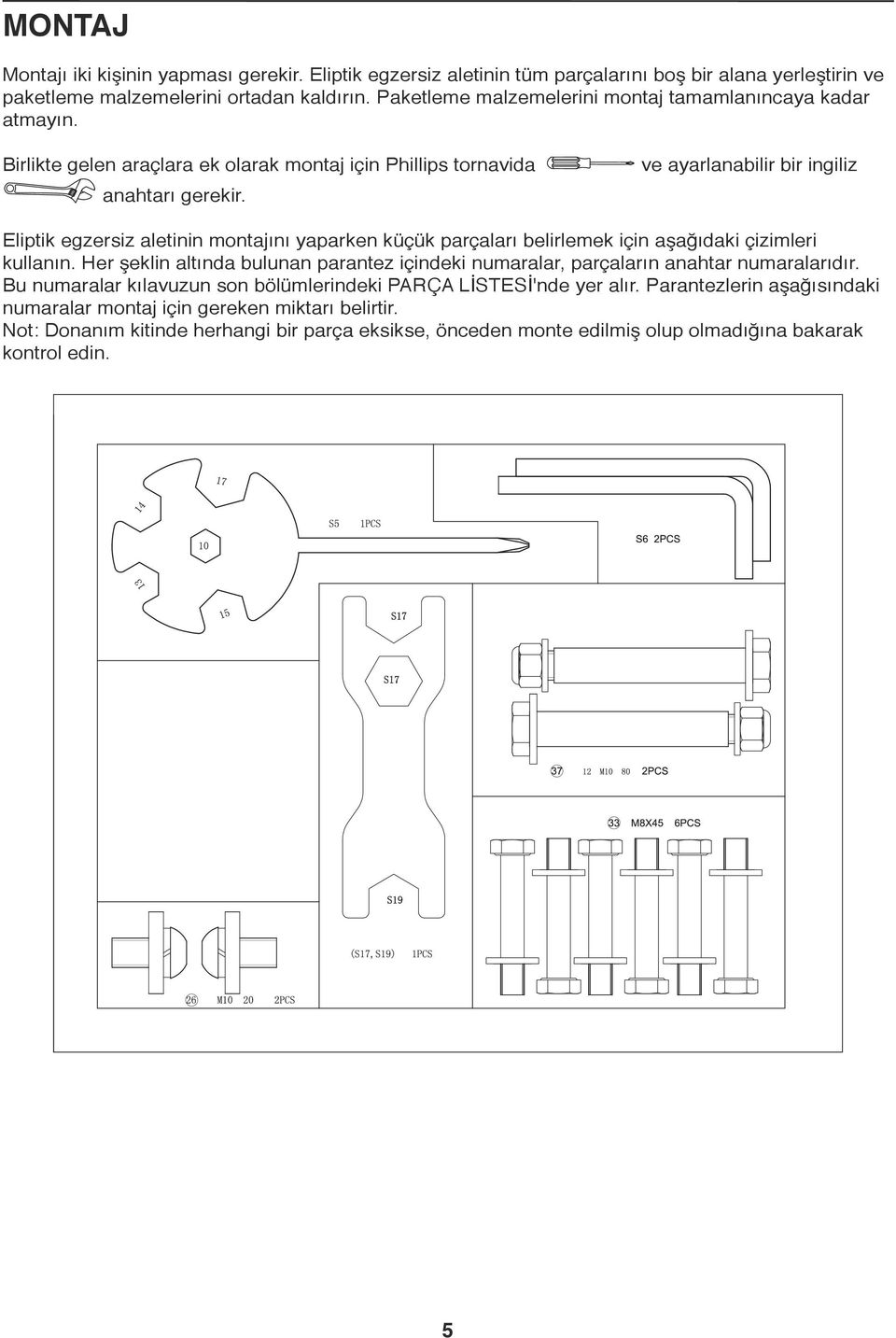 ve ayarlanabilir bir ingiliz Eliptik egzersiz aletinin montajını yaparken küçük parçaları belirlemek için aşağıdaki çizimleri kullanın.