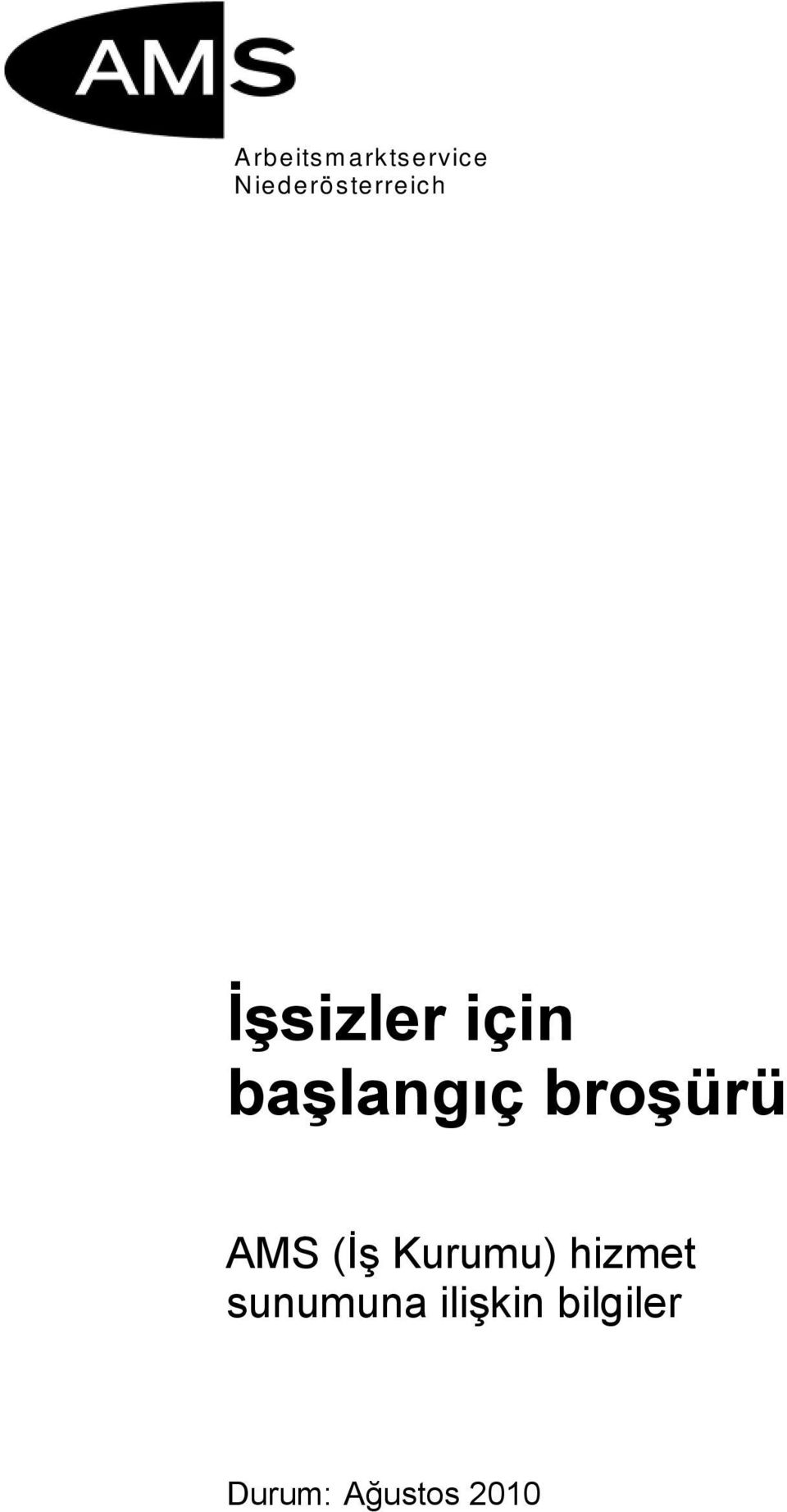 başlangıç broşürü AMS (İş Kurumu)