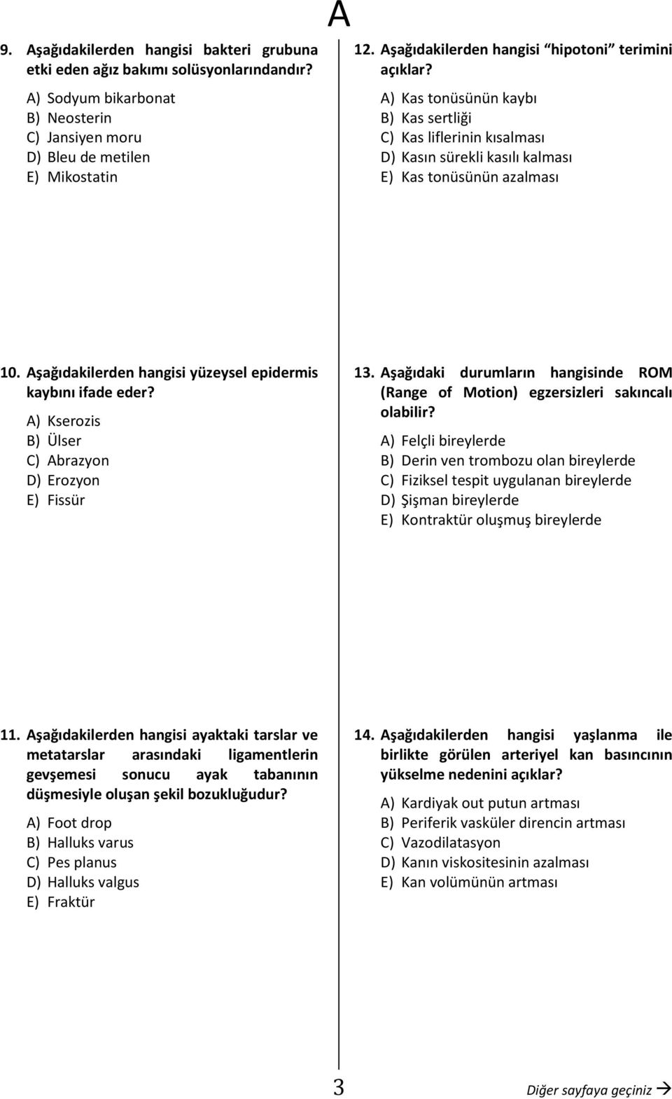 hangisinde ROM (Range of Motion) egzersizleri olabilir?