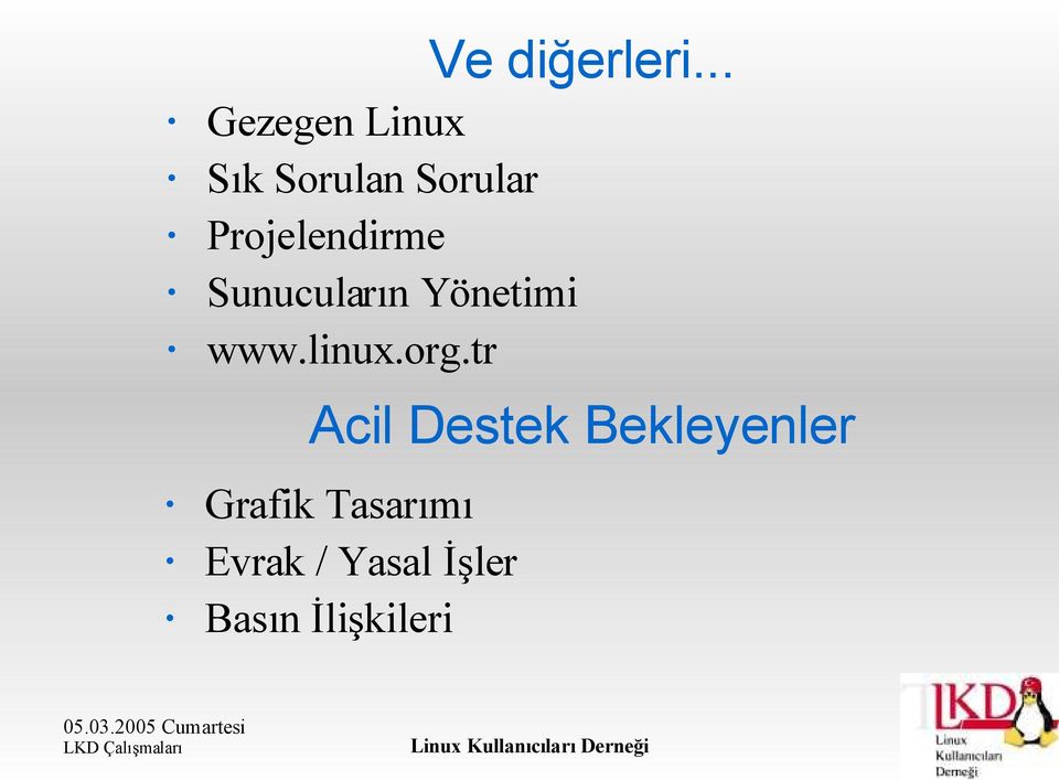 Projelendirme Sunucuların Yönetimi www.linux.