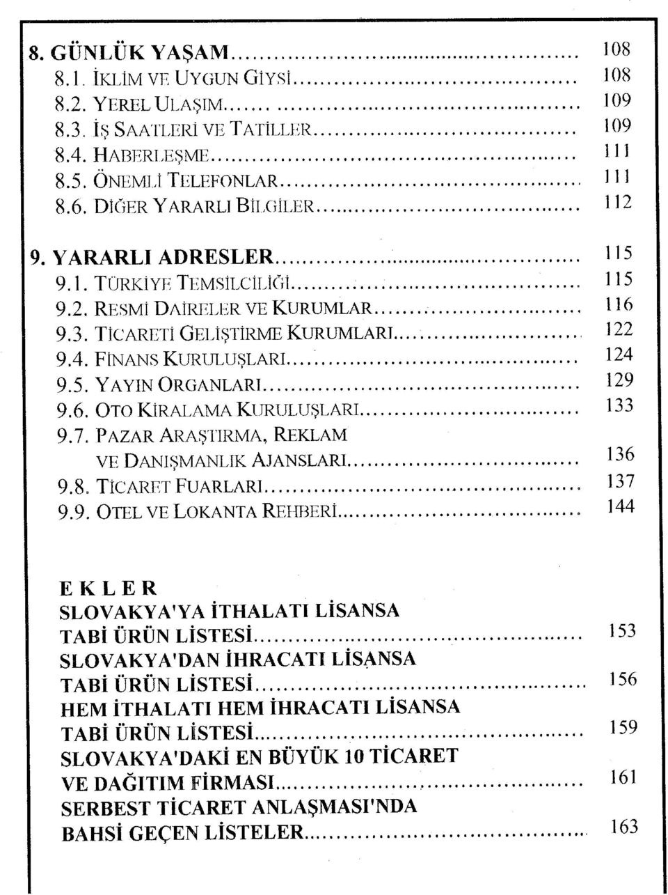 AMA KURULUŞLARI 133 9.