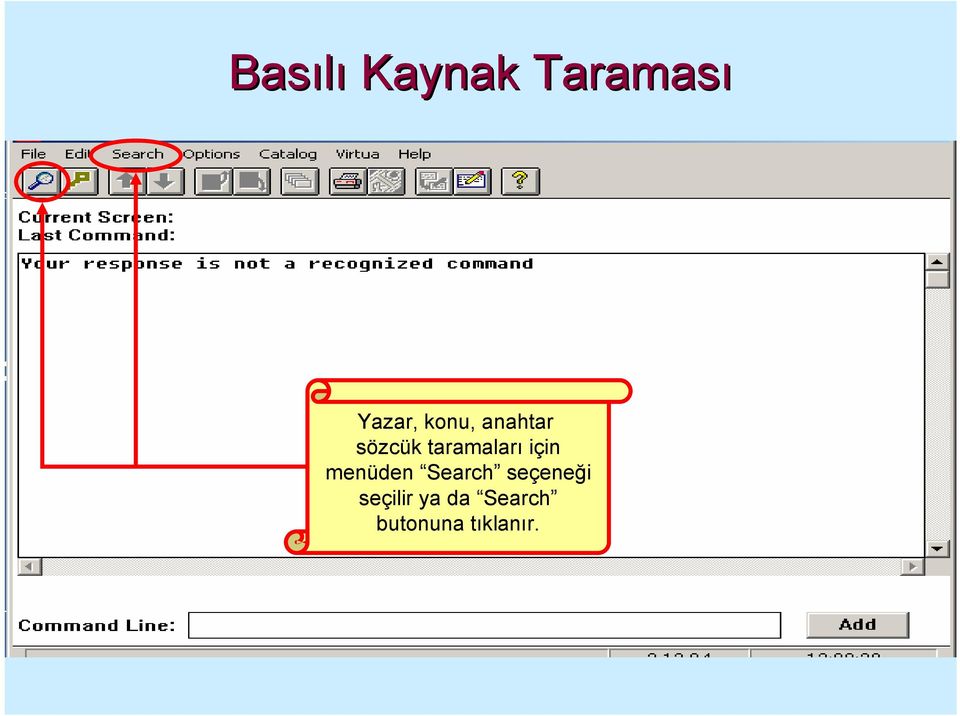 için menüden Search seçeneği