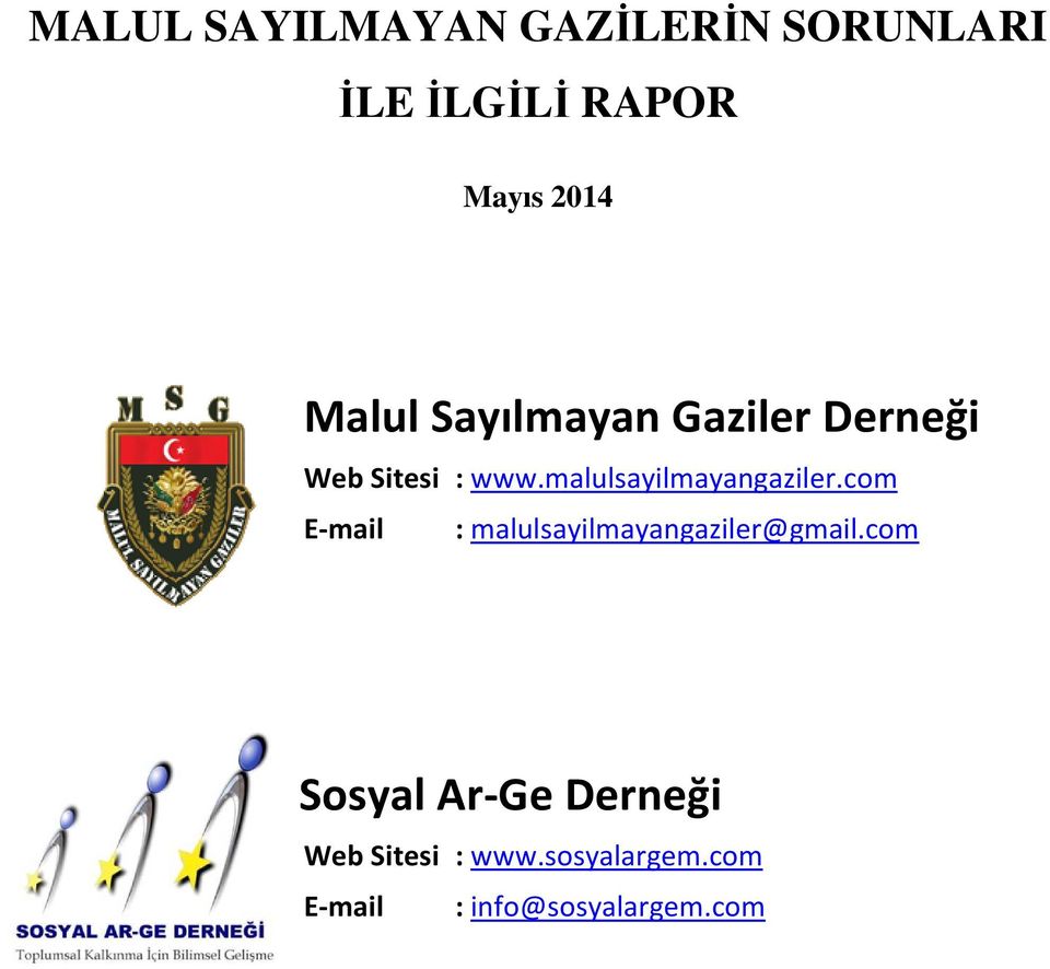 malulsayilmayangaziler.com E-mail : malulsayilmayangaziler@gmail.