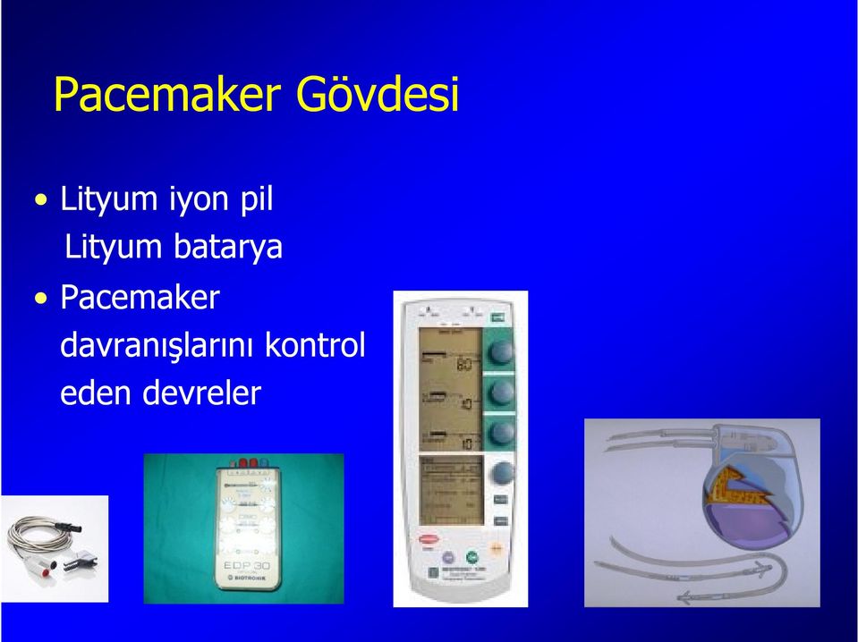 batarya Pacemaker