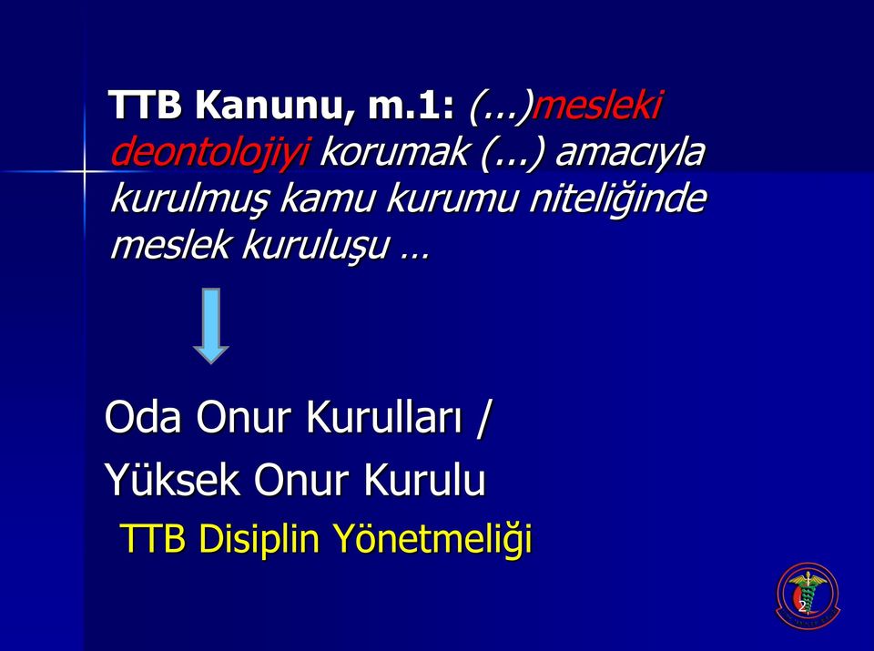 ..) amacıyla kurulmuş kamu kurumu niteliğinde