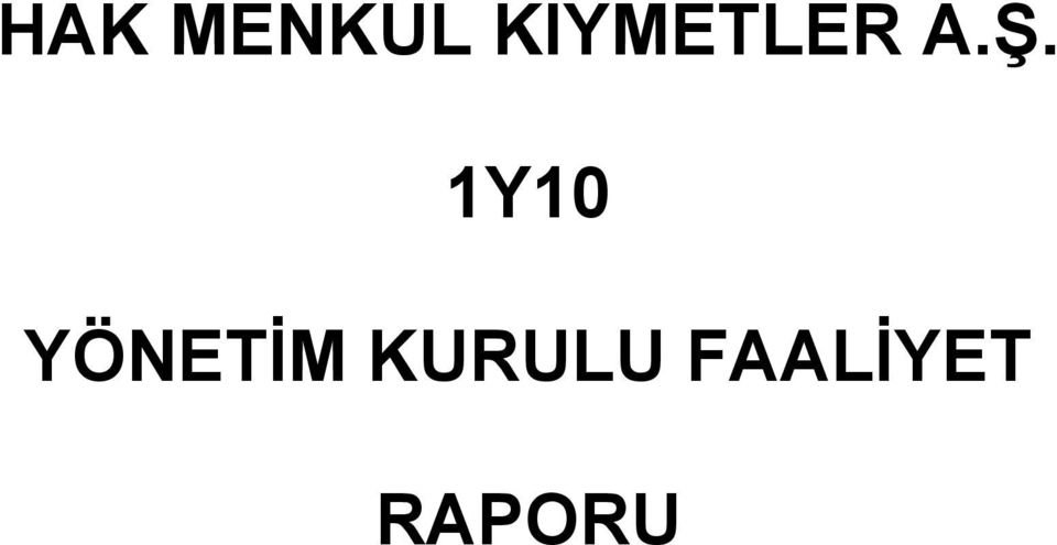 1Y1 YÖNETİM