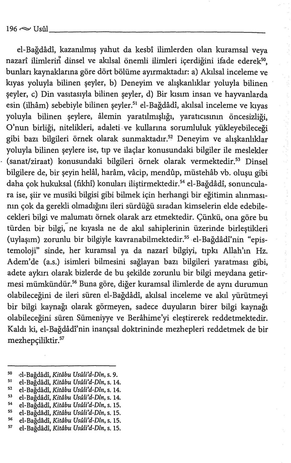 (ilham) sebebiyle bilinen şeyler.