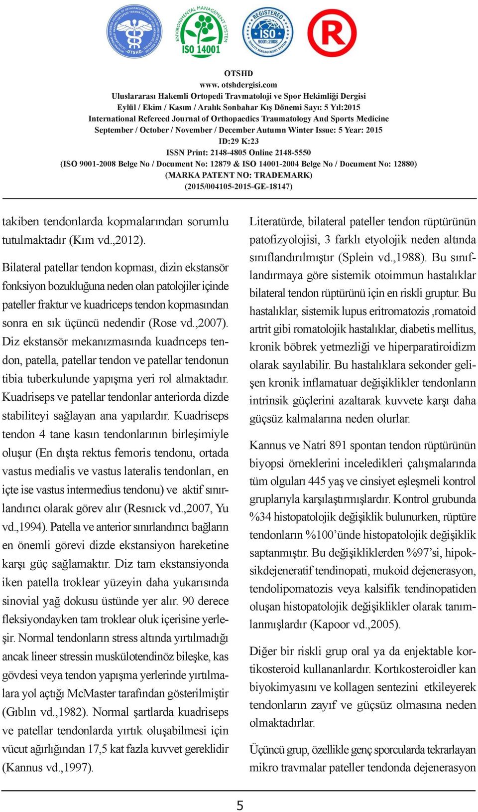 sorunların iģ hayatı içerisindeki performans ve verimlilikleri üzerine etkilerinin ortaya çıkarılması Ģeklindedir. Uygulamalı olarak gerçekleģtirilen bu çalıģmada ölçekli bir anket kullanılmıģtır.