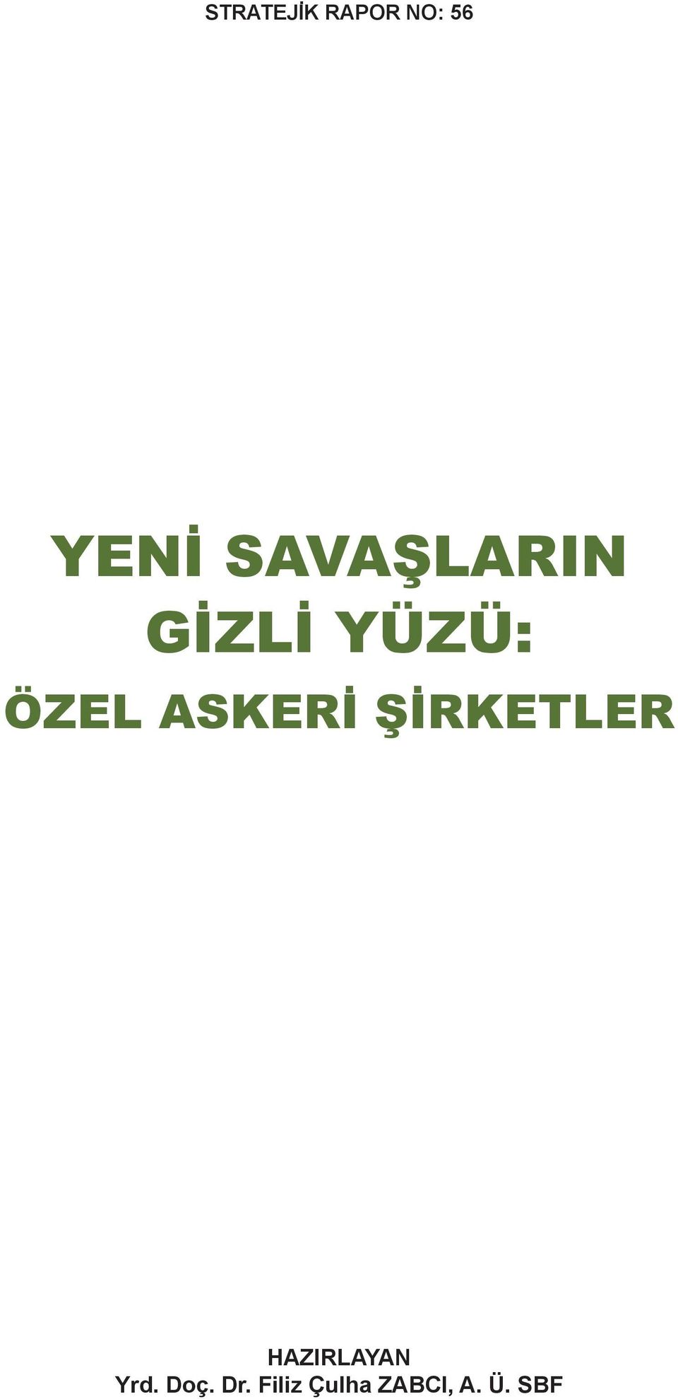 ASKERİ ŞİRKETLER HAZIRLAYAN Yrd.