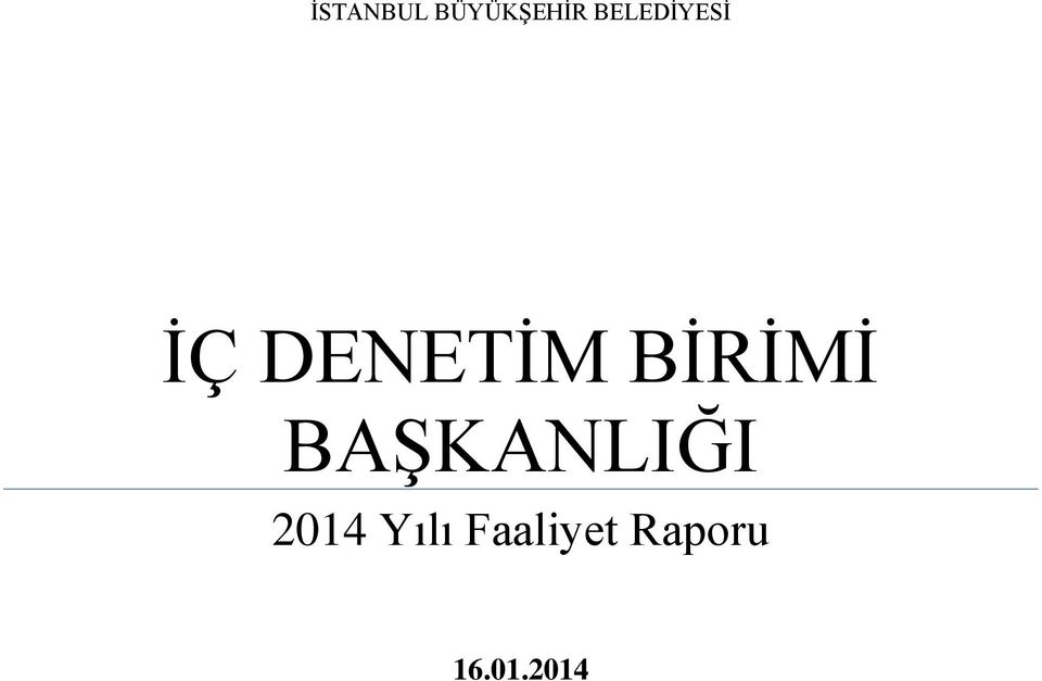 BİRİMİ BAŞKANLIĞI 2014