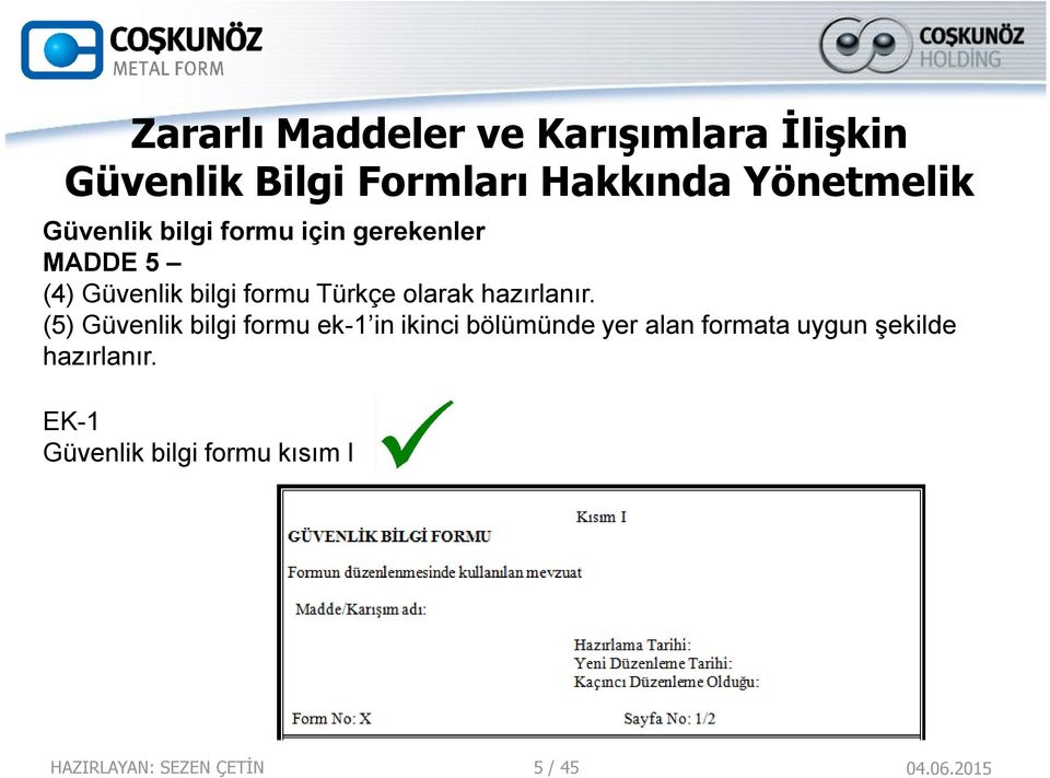 hazırlanır.