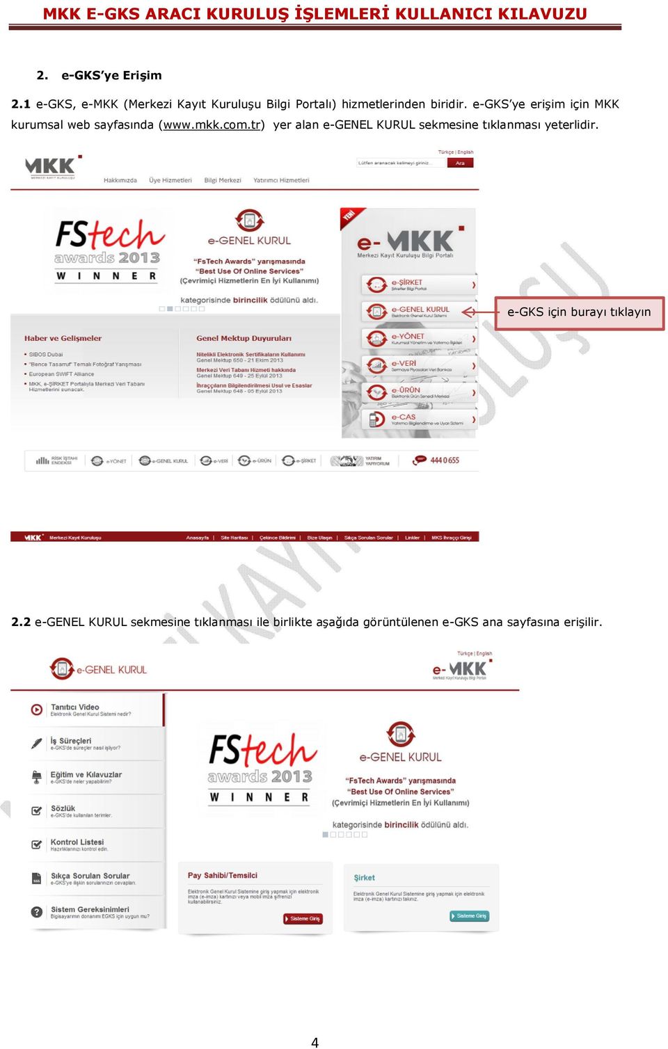 e-gks ye erişim için MKK kurumsal web sayfasında (www.mkk.com.