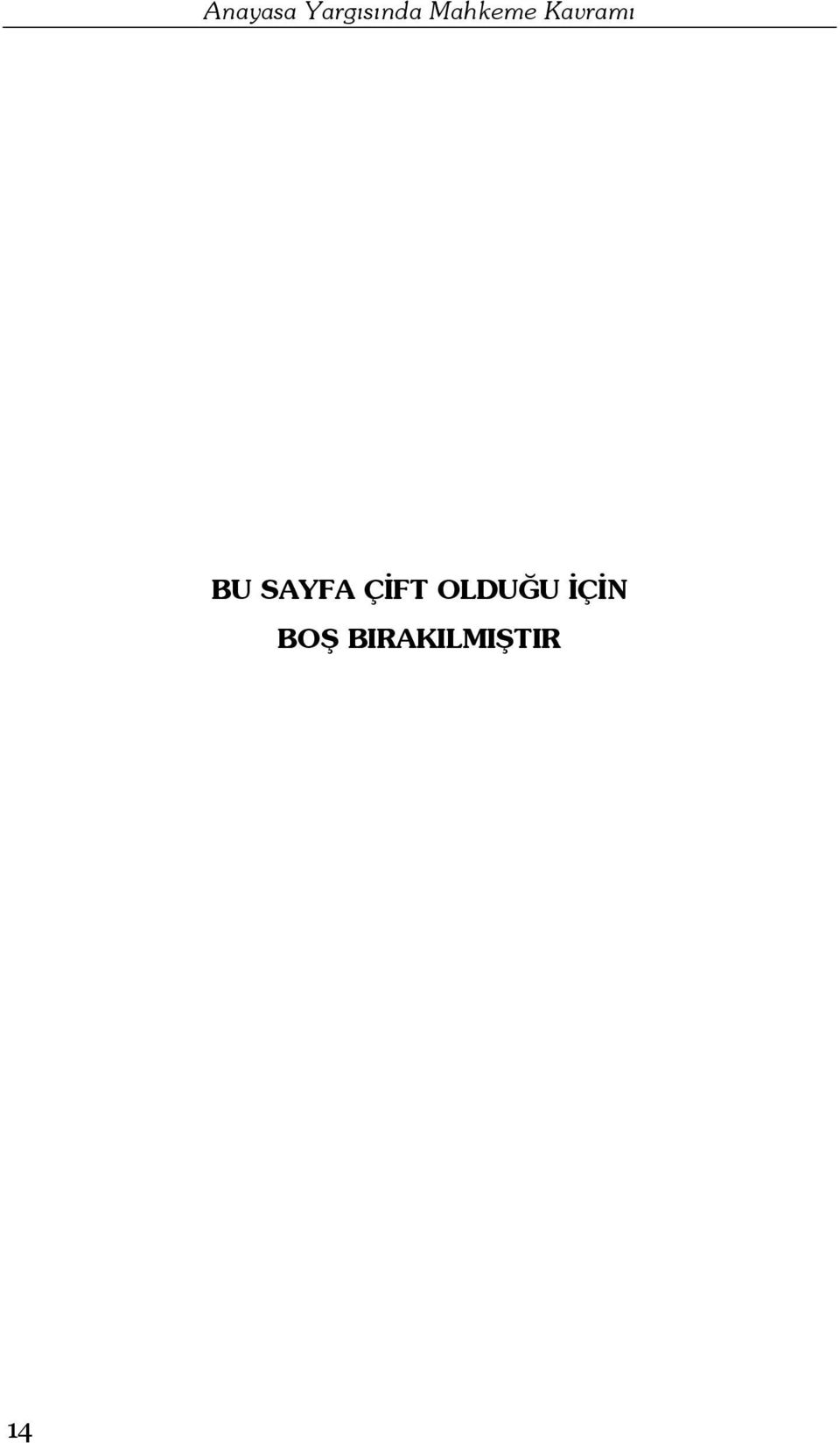 SAYFA ÇİFT OLDUĞU