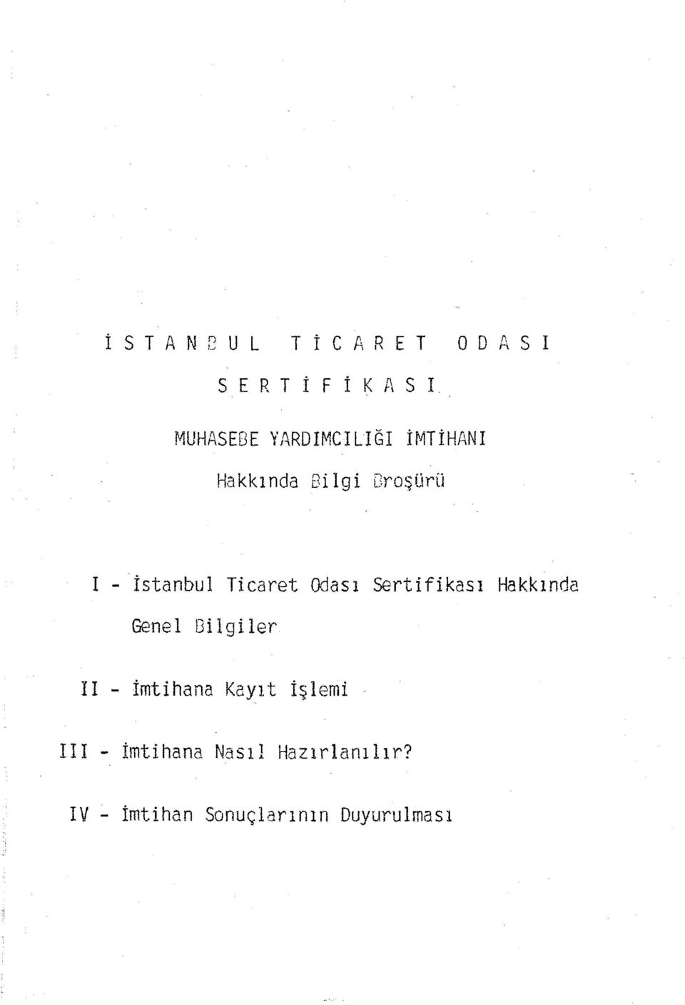 nda Bi 1 9 i Oroşürü i - İstanbul Ticaret Odası Sertifikası Hakkında