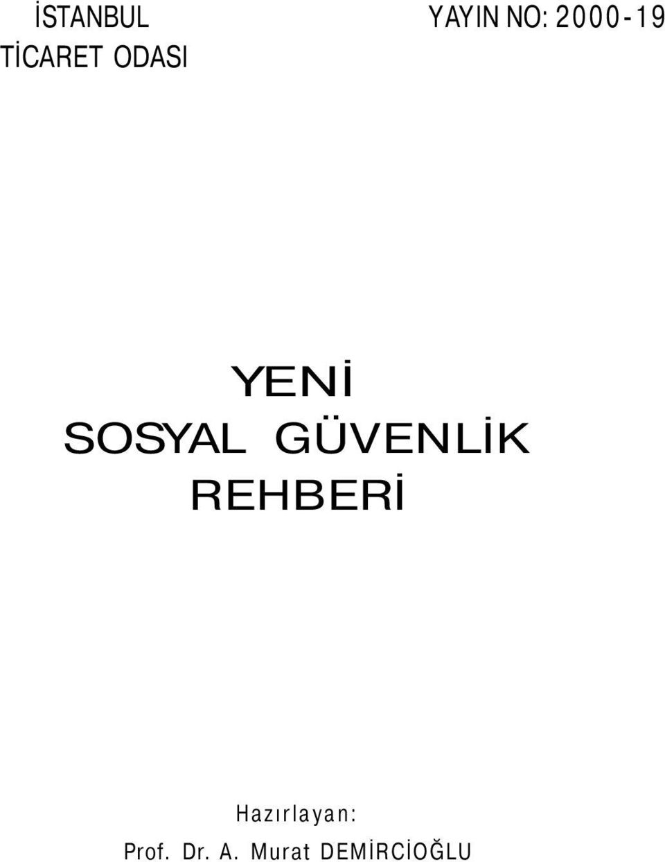 GÜVENLİK REHBERİ