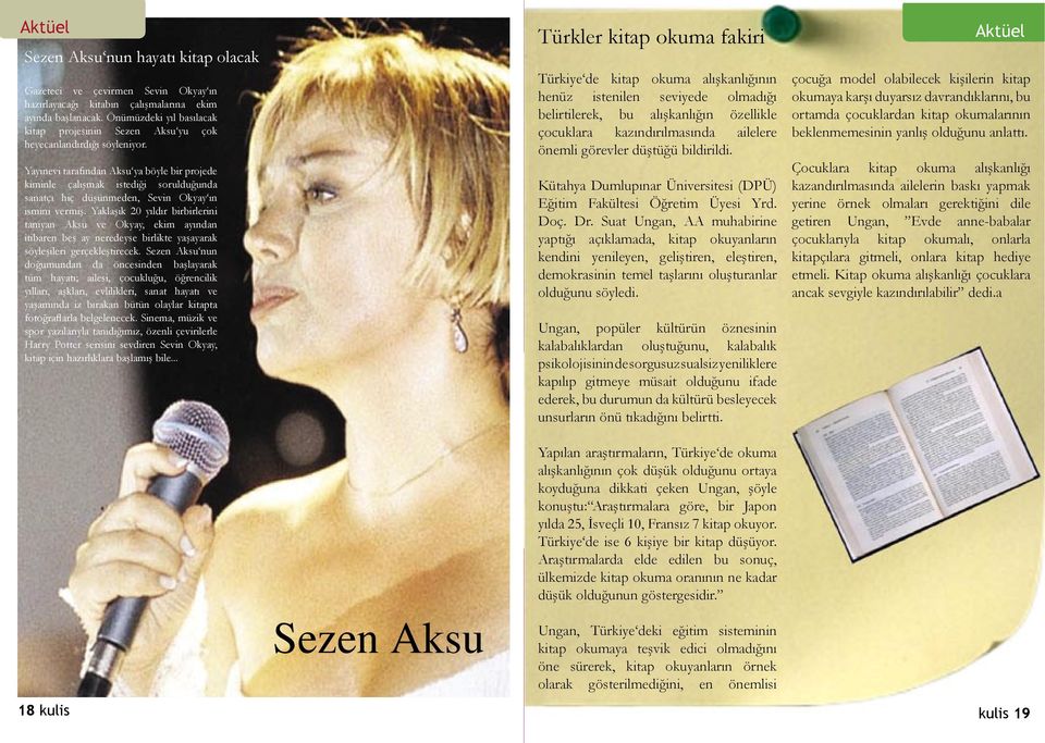 Akim Chir, Eric Balliet MÜZİK: Anja Garbarek YAPIM: Yayınevi 2005-2006 tarafından Aksu ya - Fransa böyle bir projede FILMIN kiminle TÜRÜ: çalışmak Romantik, istediği sorulduğunda Komedi Şehrin