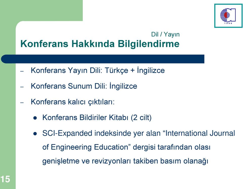 SCI-Expanded indeksinde yer alan International Journal of Engineering