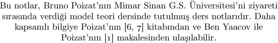 Üniversitesi ni ziyareti sırasında verdiği model teori