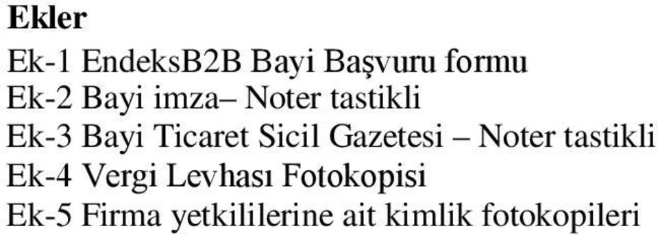 Gazetesi Noter tastikli Ek-4 Vergi Levhası