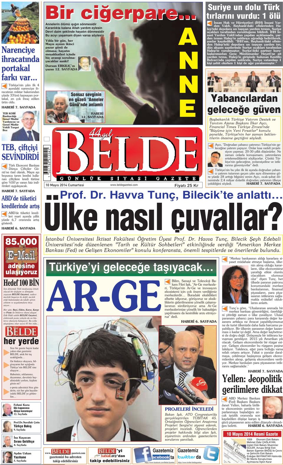 kullanan çiftçilere kredi türüne göre %50 ye varan faiz indirimleri uygulayacak. HABER 7.