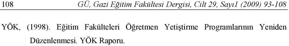 Eğitim Fakülteleri Öğretmen Yetiştirme