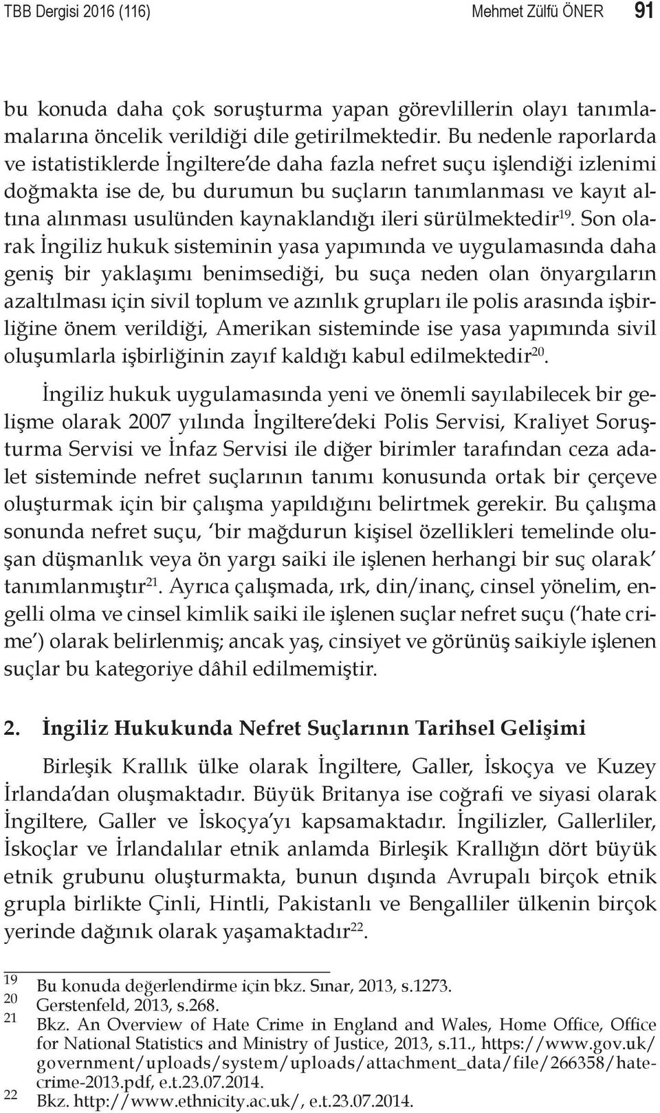 ileri sürülmektedir 19.