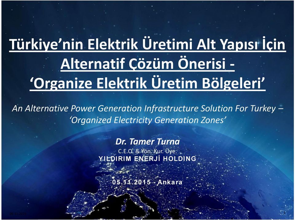 Infrastructure Solution For Turkey Organized Electricity Generation Zones