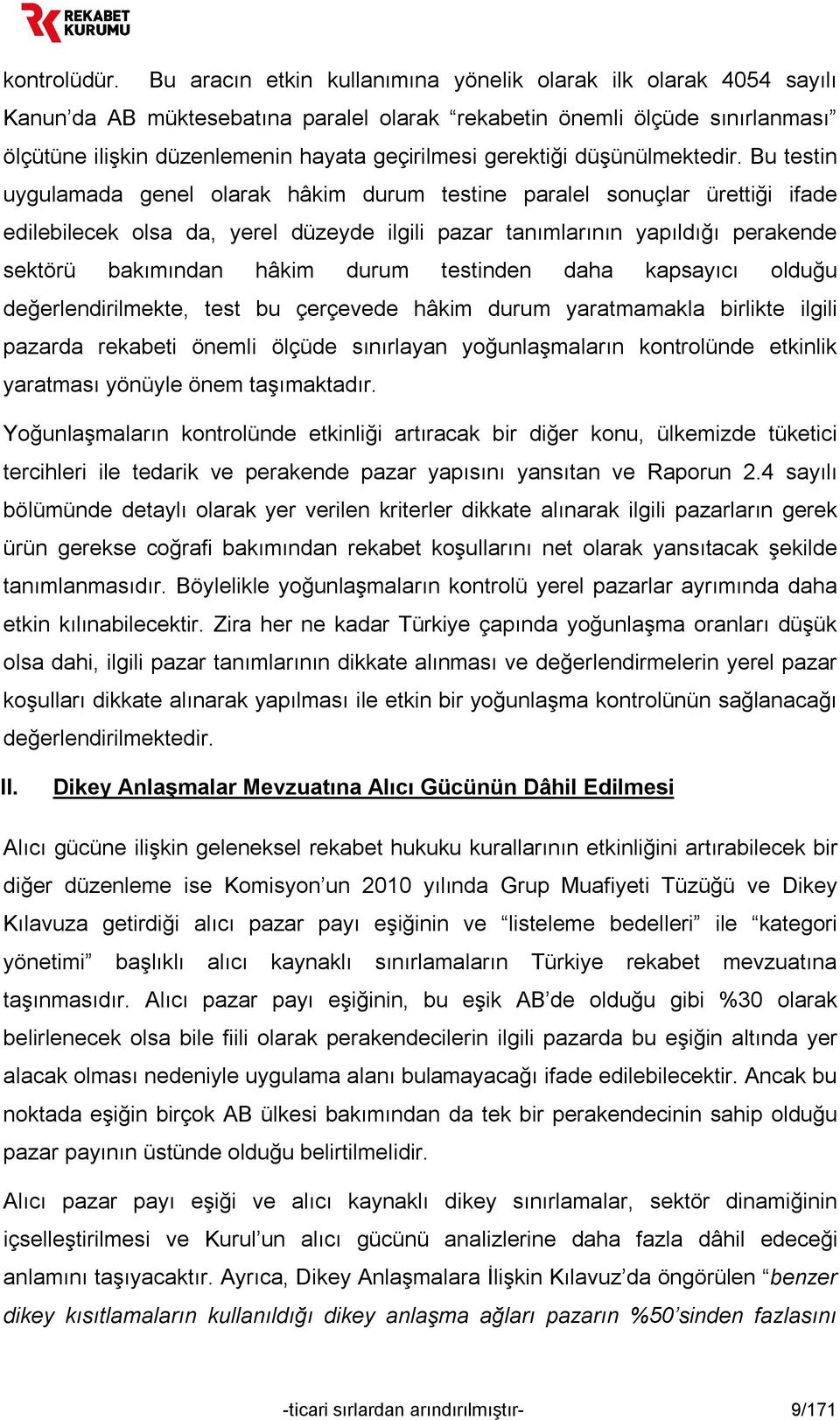 gerektiği düşünülmektedir.