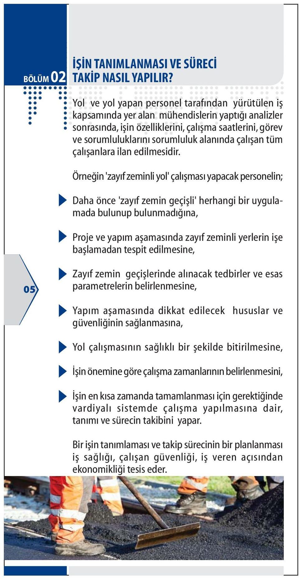 çalýþan tüm çalýþanlara ilan edilmesidir.