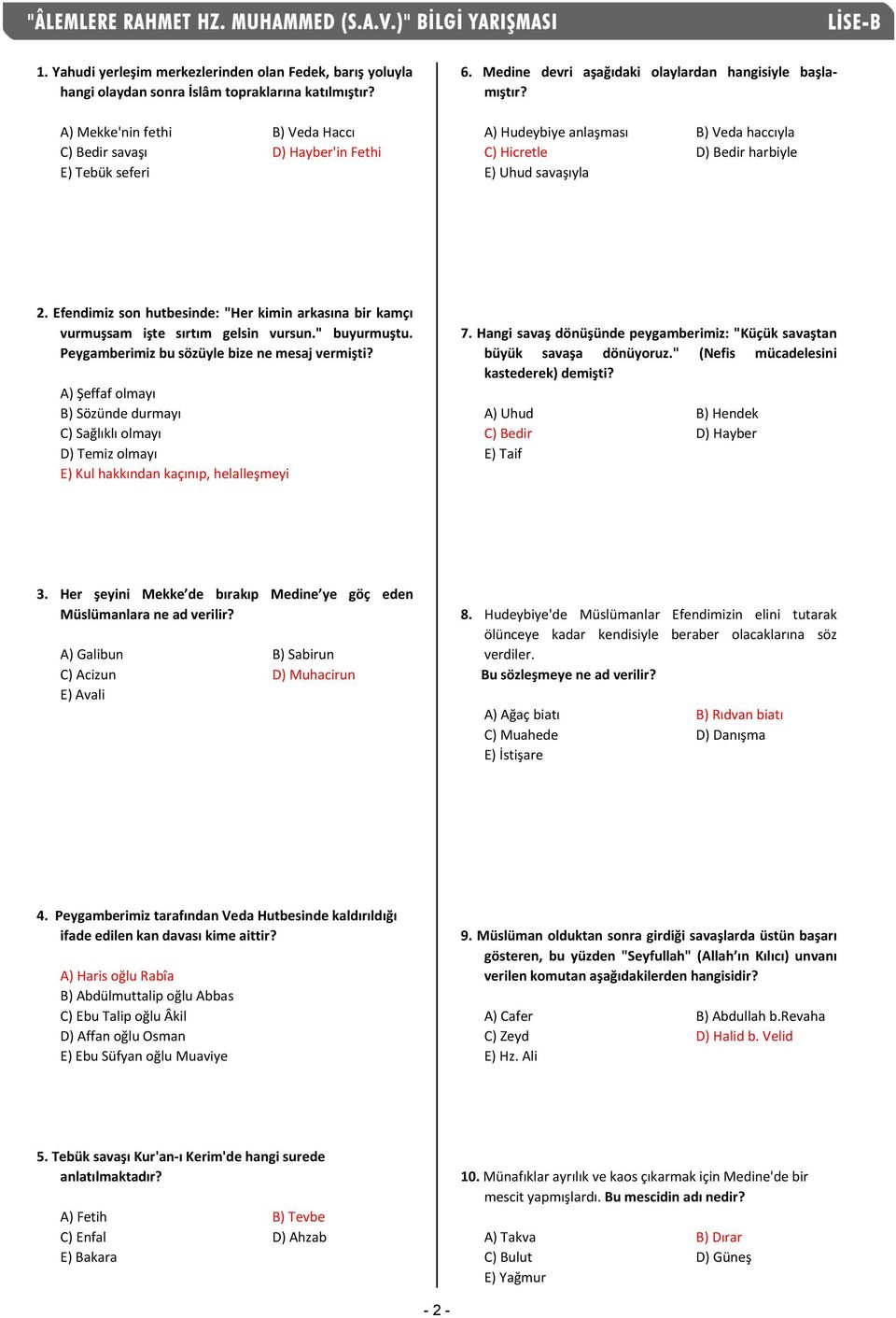 Efendimiz son hutbesinde: "Her kimin arkasına bir kamçı vurmuşsam işte sırtım gelsin vursun." buyurmuştu. Peygamberimiz bu sözüyle bize ne mesaj vermişti?