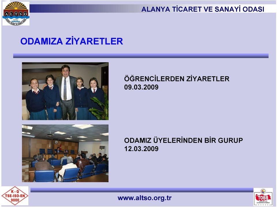 ZİYARETLER 09.03.