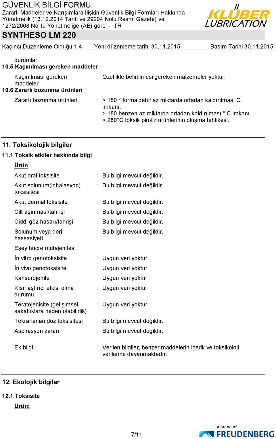 11. Toksikolojik bilgiler 11.