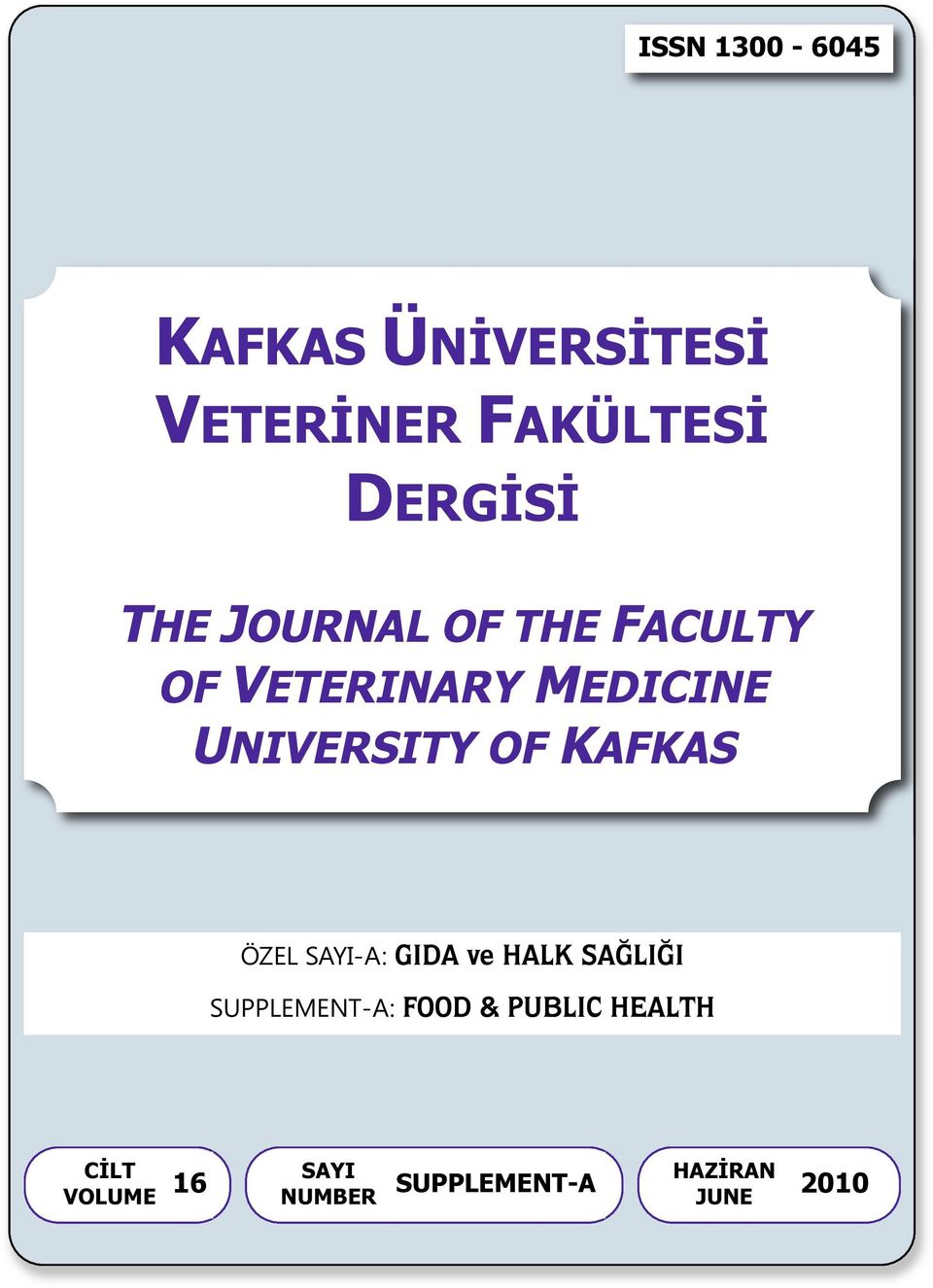 KAFKAS ÖZEL SAYI-A: GIDA ve HALK SAĞLIĞI SUPPLEMENT-A: FOOD &