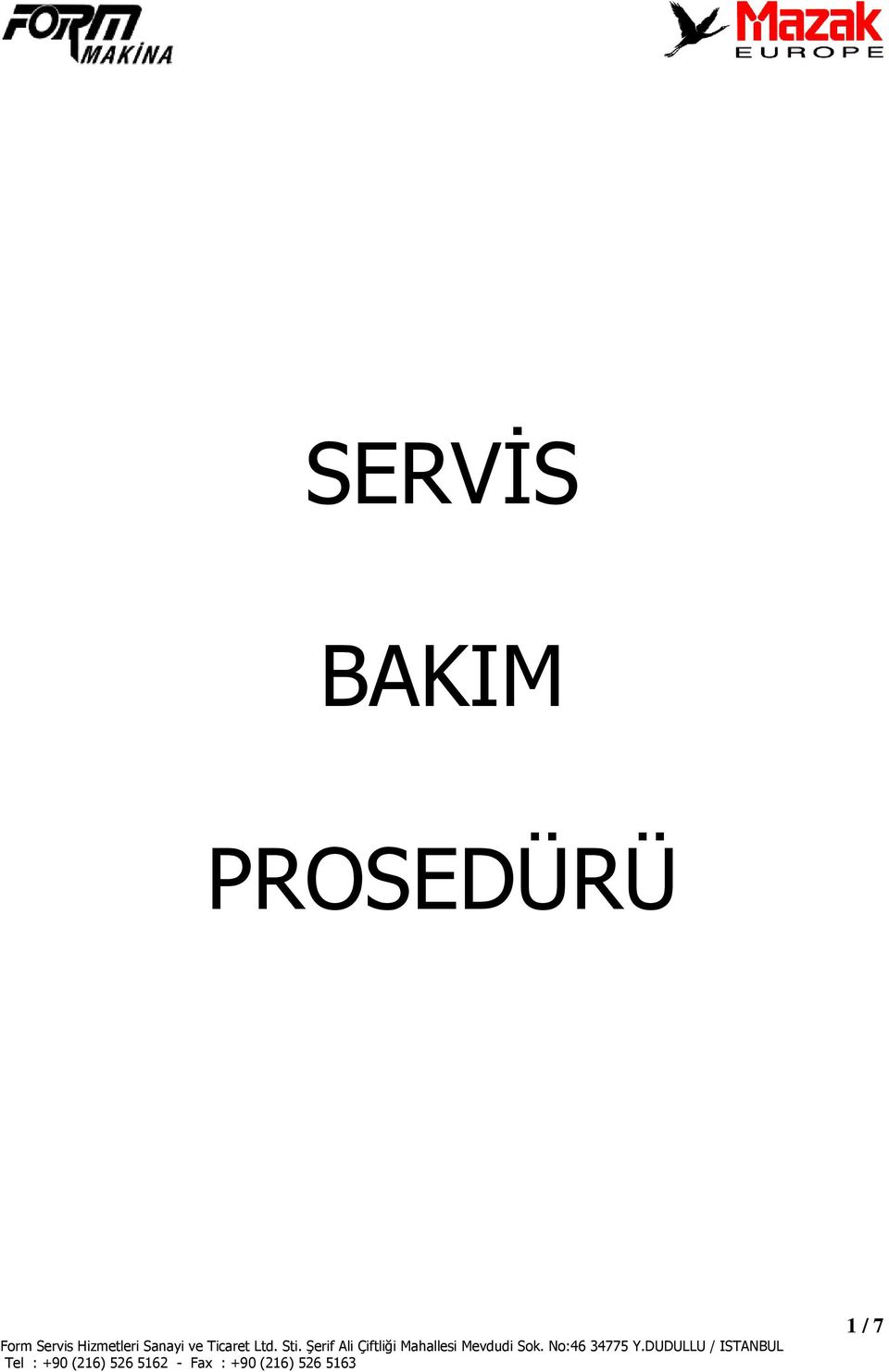 PROSEDÜRÜ