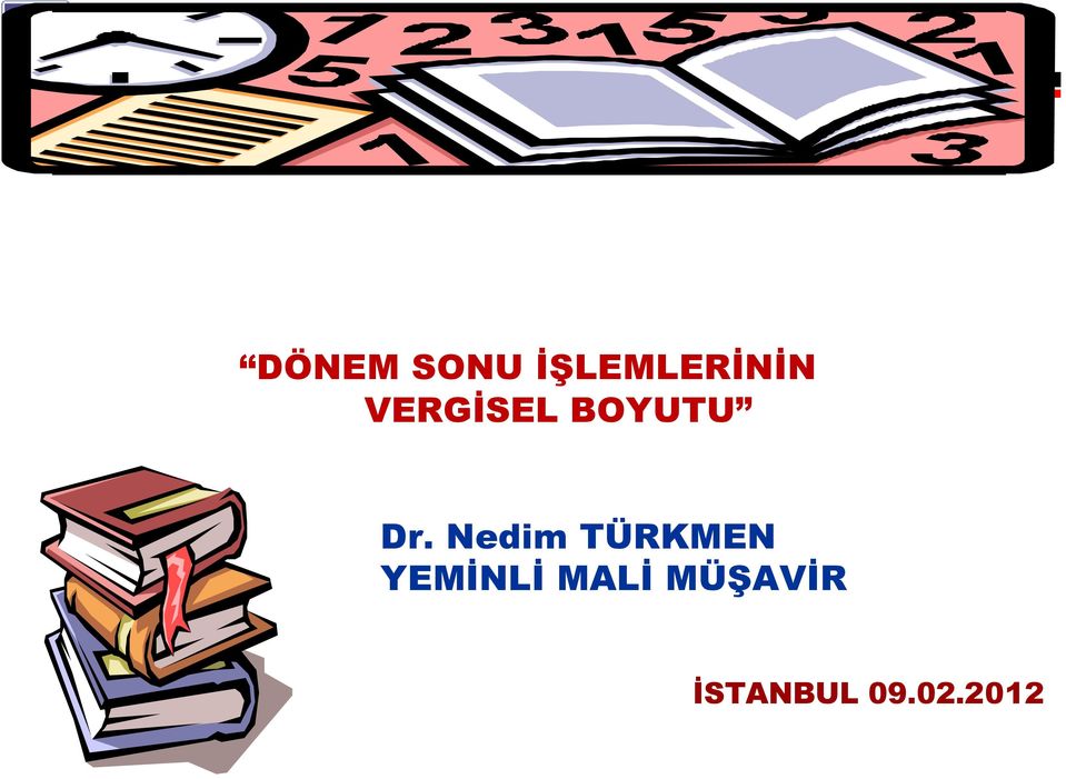 Nedim TÜRKMEN YEMİNLİ MALİ MÜŞAVİR