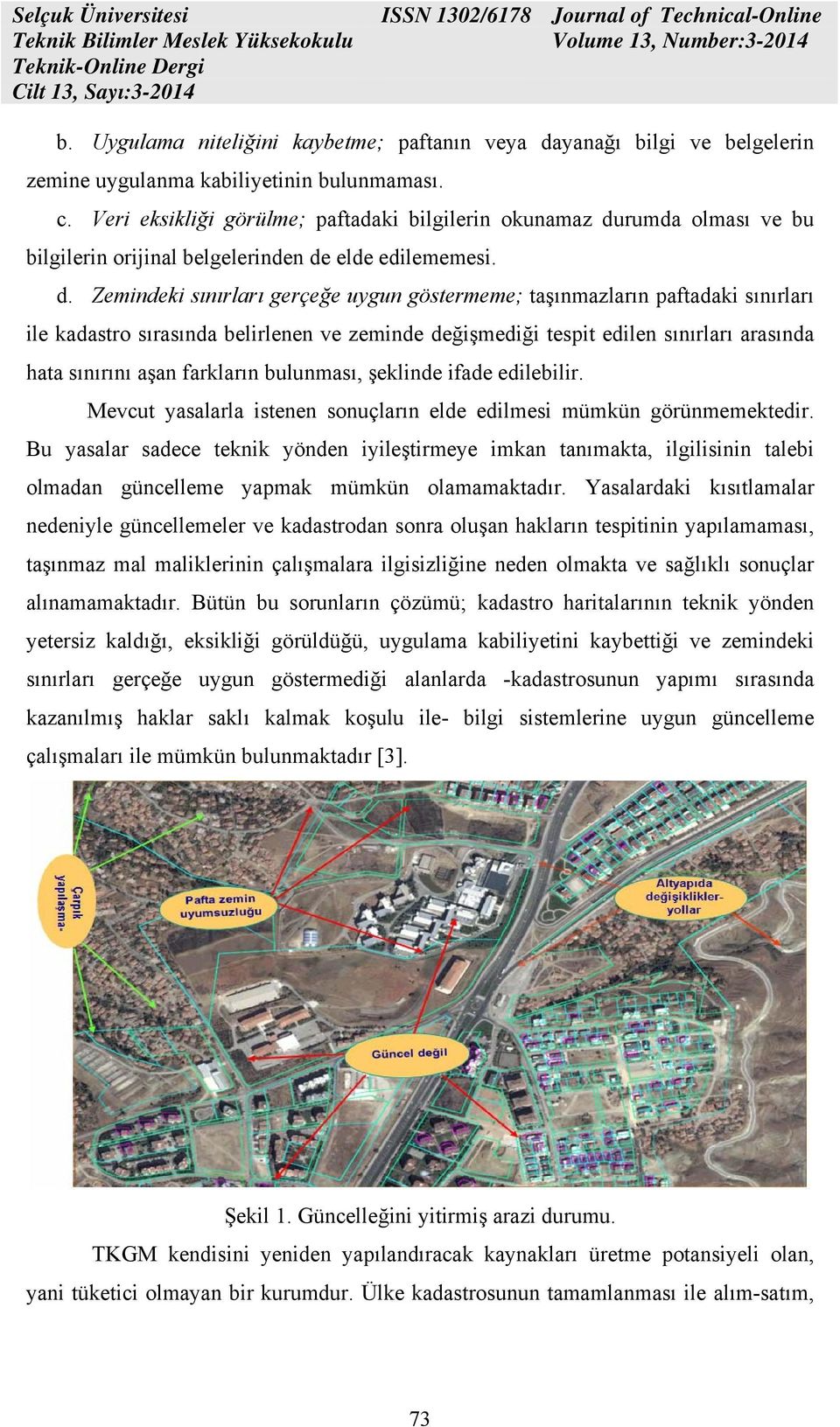 rumda olması ve bu bilgilerin orijinal belgelerinden de