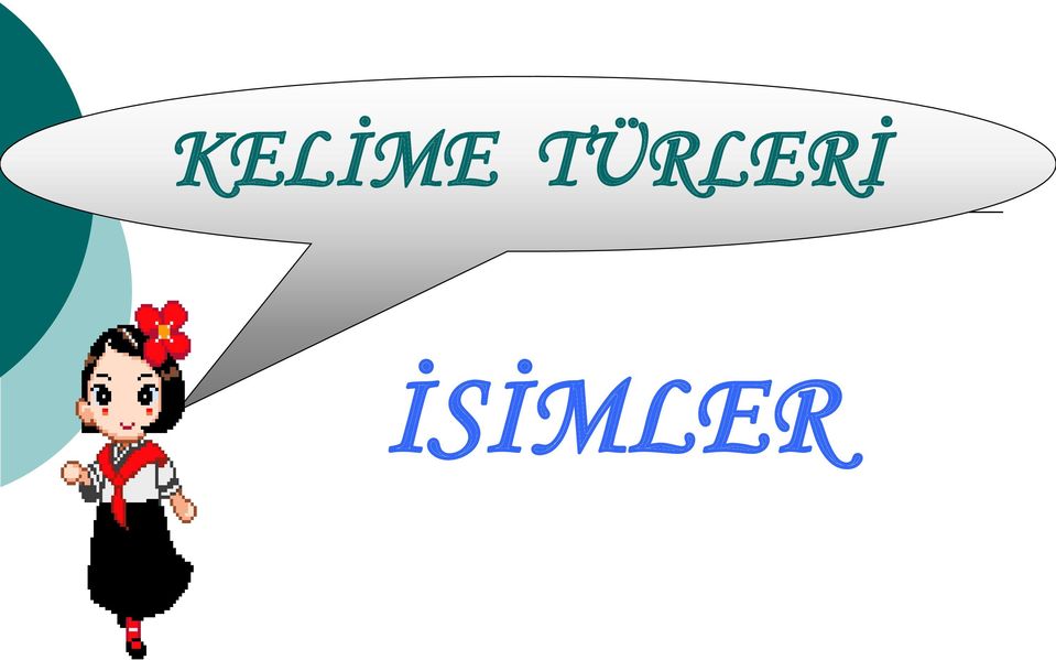 İSİMLER