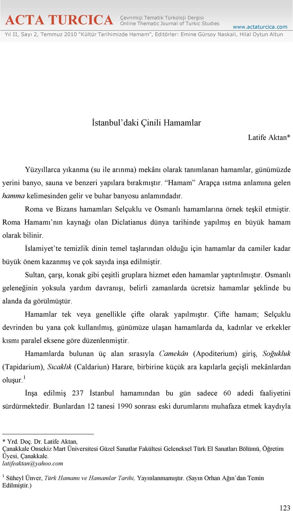 Tematik Türkoloji Dergisi Online Thematic Journal of Turkic Studies www.actaturcica.