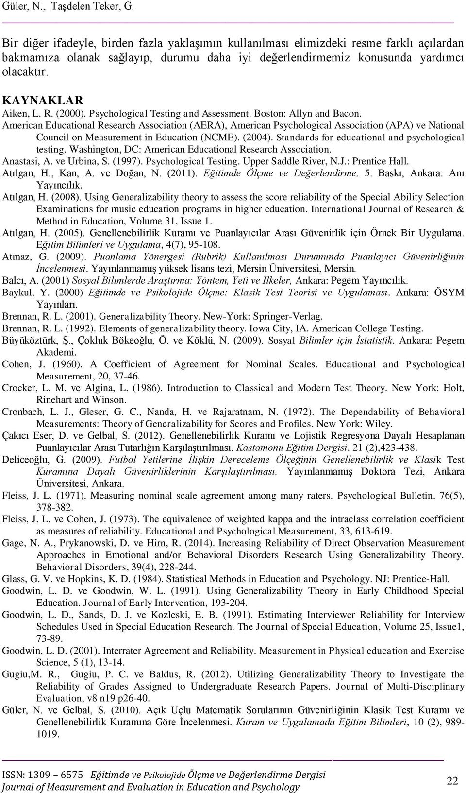 R. (2000). Psychological Testing and Assessment. Boston: Allyn and Bacon.