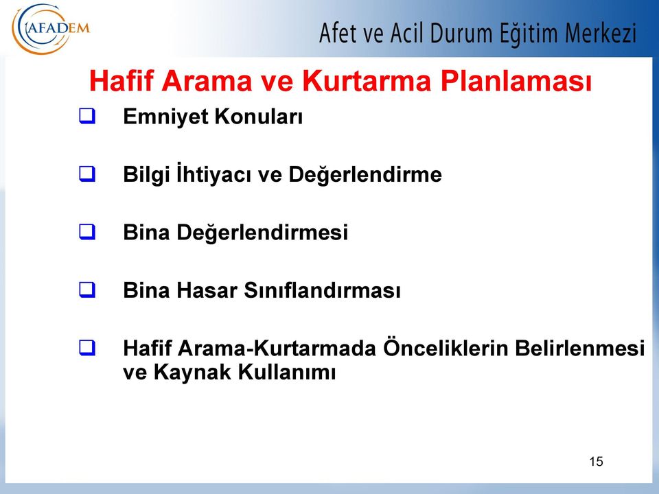 Değerlendirmesi Bina Hasar Sınıflandırması Hafif