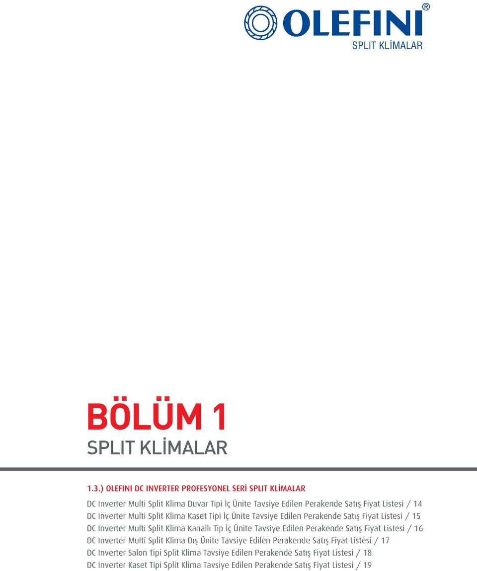 Multi Split Klima Kaset Tipi ç Ünite Tavsiye Edilen Perakende Sat fl Fiyat Listesi / 15 DC Inverter Multi Split Klima Kanall Tip ç Ünite Tavsiye Edilen Perakende