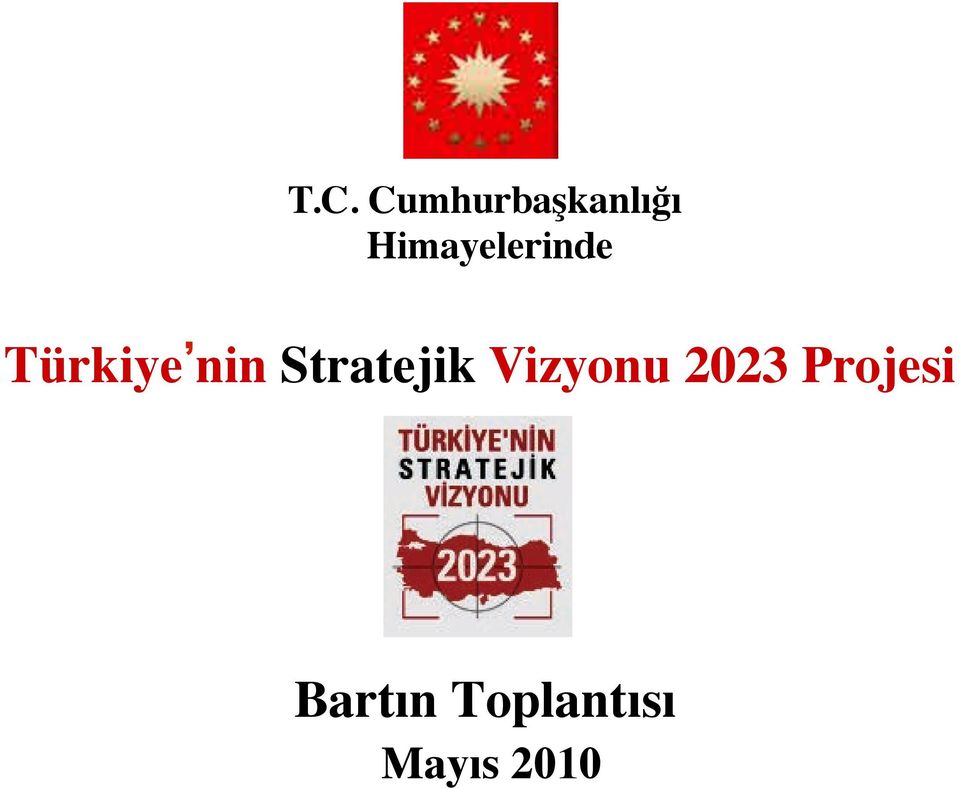Türkiye nin Stratejik
