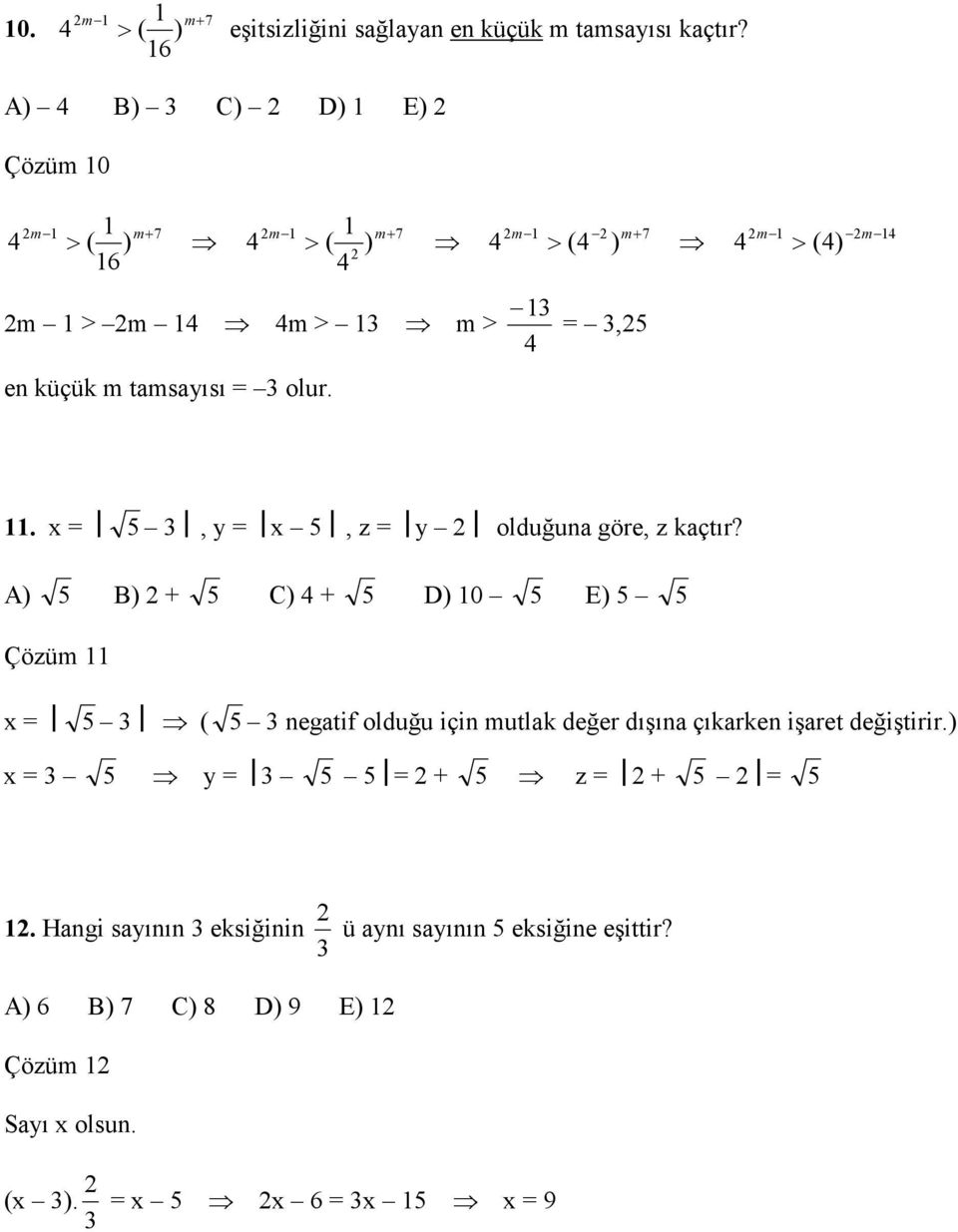 x 5 3, y x 5, z y olduğuna göre, z kaçtır?