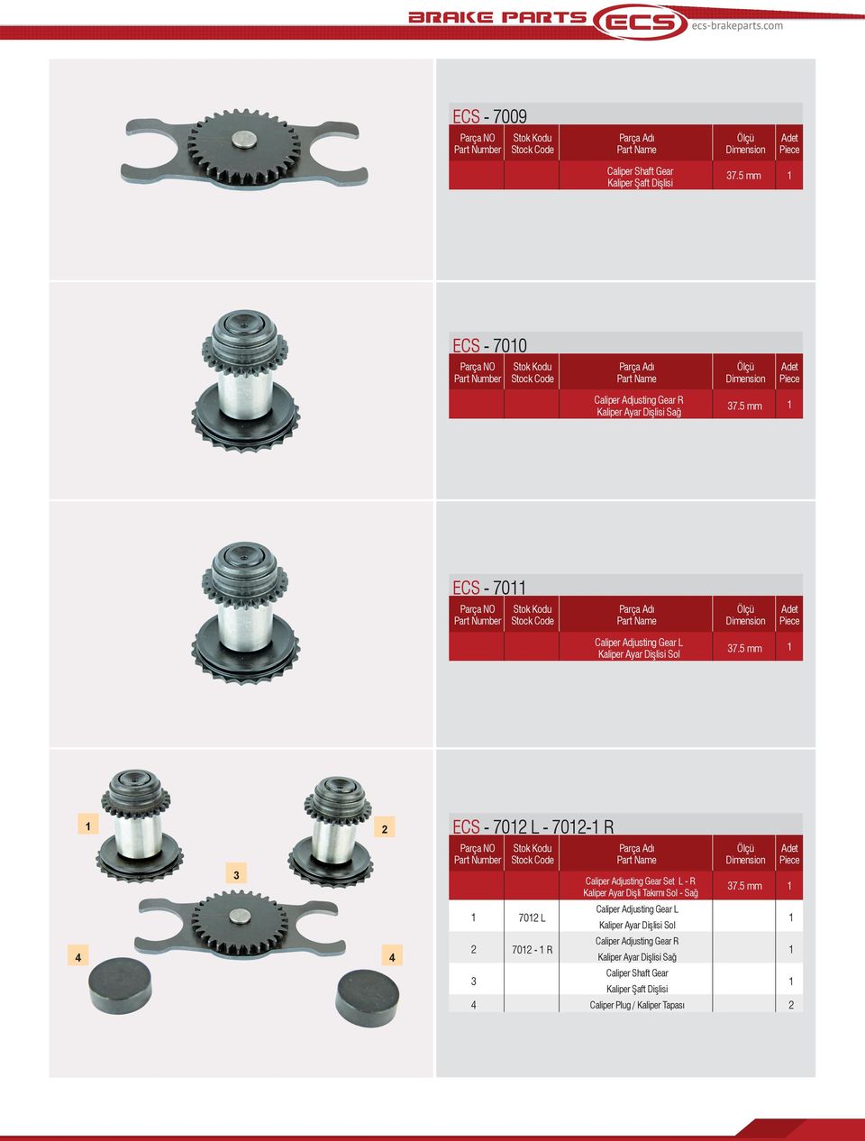 mm ECS - 0 Caliper Adjusting Gear L Kaliper Ayar Dişlisi Sol.