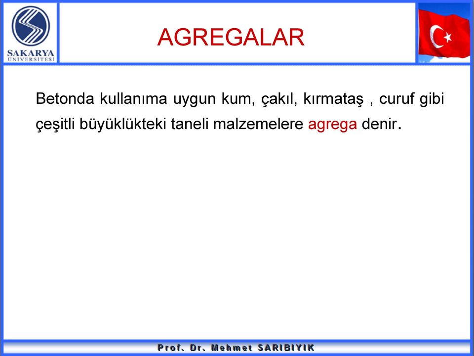 curuf gibi çeşitli