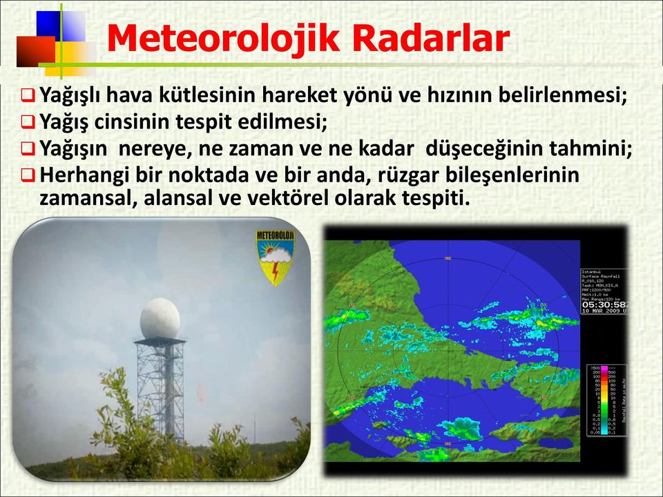 nereye, ne zaman ve ne kadar düşeceğinin tahmini; Herhangi bir