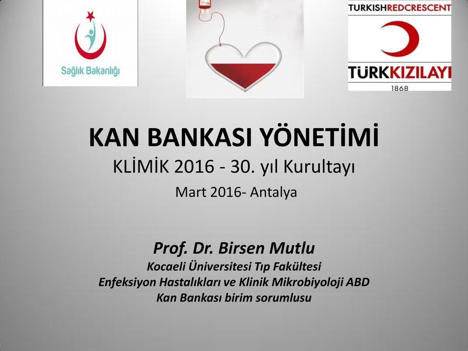 Birsen Mutlu Kocaeli Üniversitesi Tıp Fakültesi