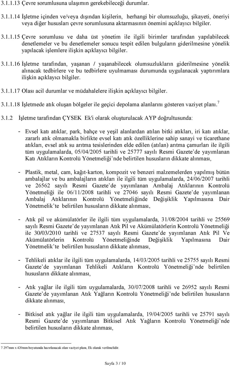 ilişkin açıklayıcı bilgiler. 3.1.