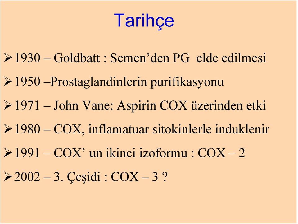 COX üzerinden etki 1980 COX, inflamatuar sitokinlerle